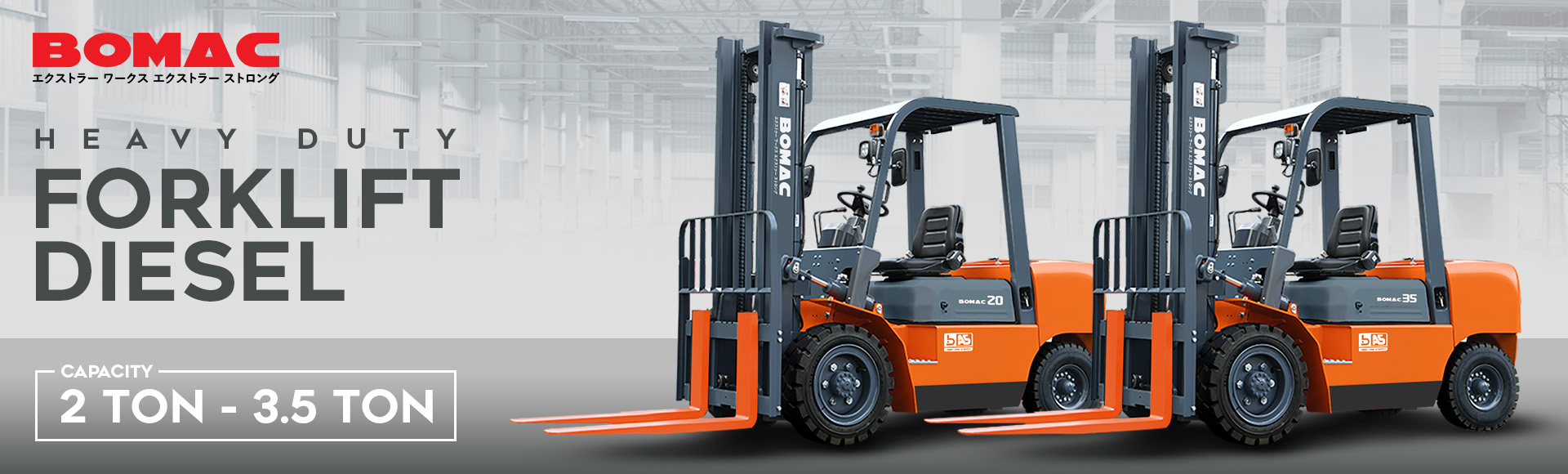 Banner1 Bomac Forklift Japan 2 TON - 3.5 TON